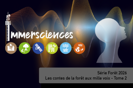 Immerscience | Les contes de la forêt aux mille voix - Tome 2